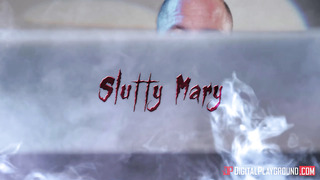 Slutty Mary Needs To Be Fed